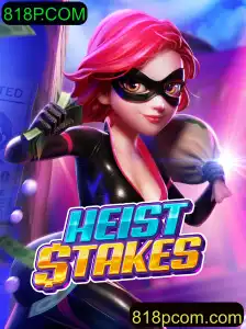 HeistStakes: Desvendando a Emoção do Jogo com 818P.COM